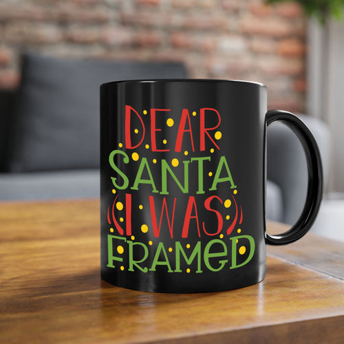 dear santa i was framed christmas-Mug