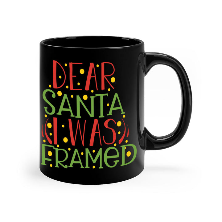 dear santa i was framed christmas-Mug