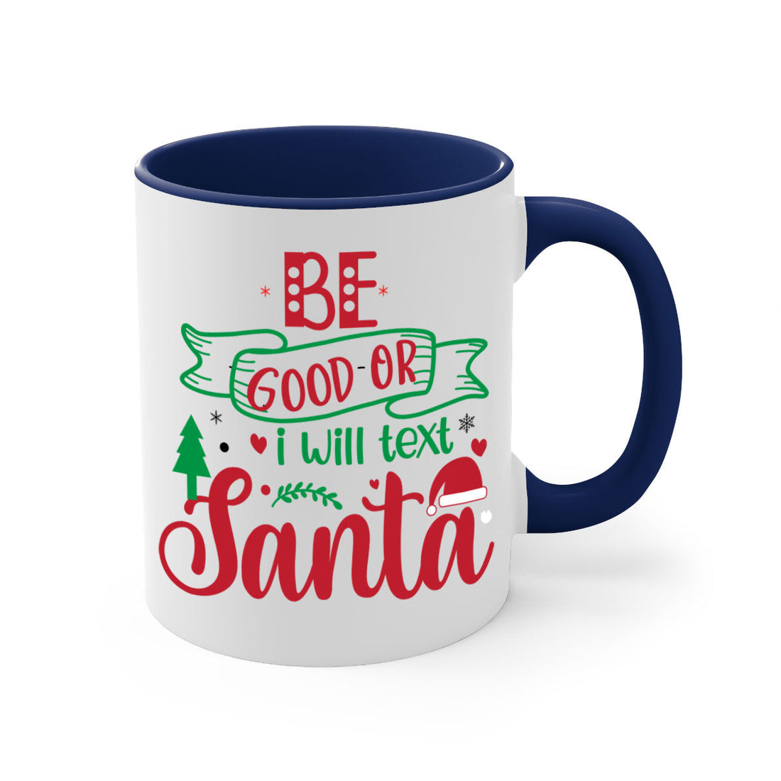 i will text santa style 61#- christmas-Mug